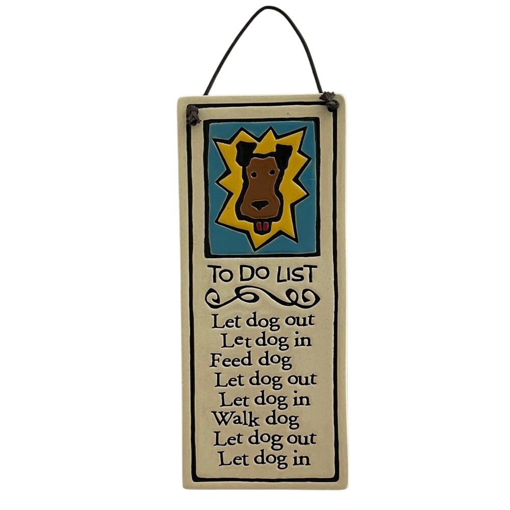 Spooner Creek Dog‎ To-Do List Clay Wall Plaque